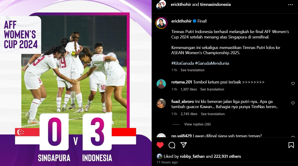 Unggahan Instagram Erick Thohir terkait Timnas Putri Indonesia yang lolos ke final Piala AFF Wanita 2024.