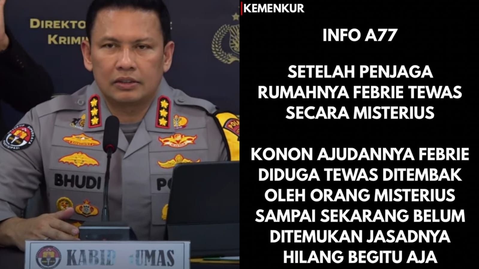 Polisi buka suara soal kabar ajudan eks Jampidsus Febrie Adriansyah tewas ditembak.